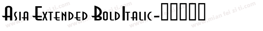 Asia Extended BoldItalic字体转换